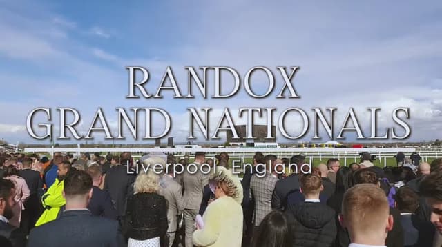The Grand Nationals: Liverpool England